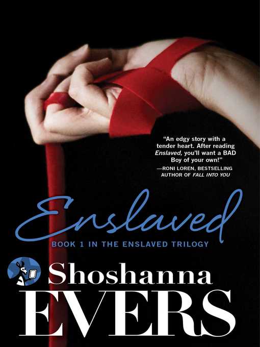 Title details for Enslaved by Shoshanna Evers - Available